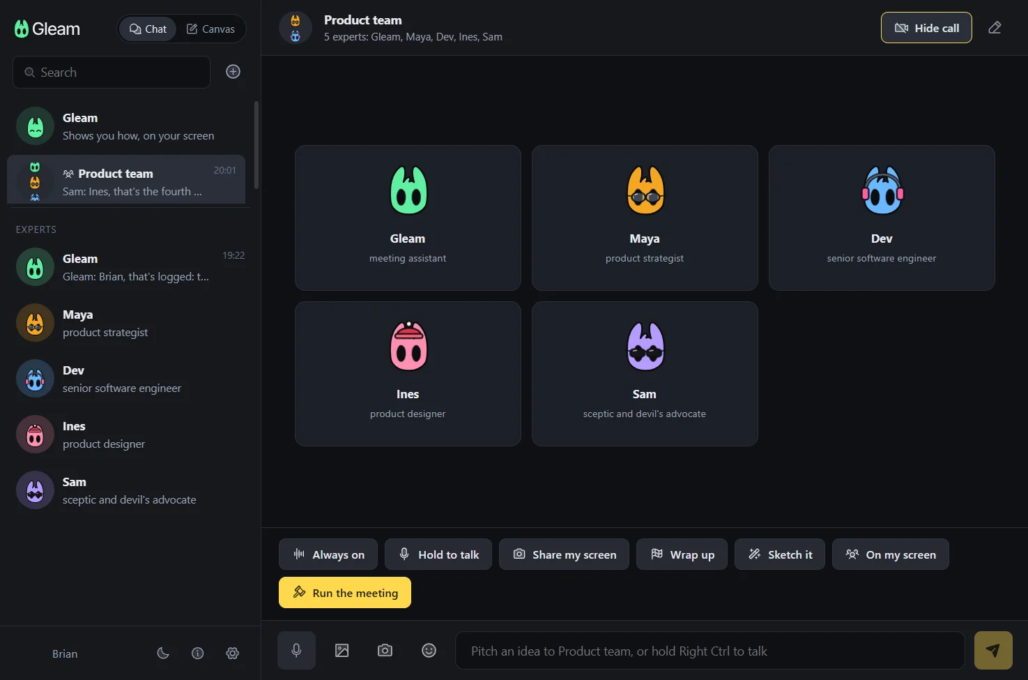 Gleam's call view with five experts: Gleam, Maya the product strategist, Dev the engineer, Ines the designer and Sam the sceptic.